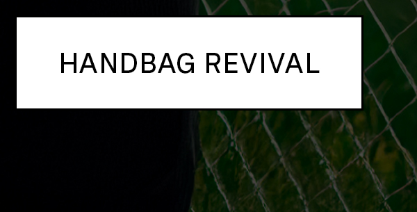 Handbag Revival