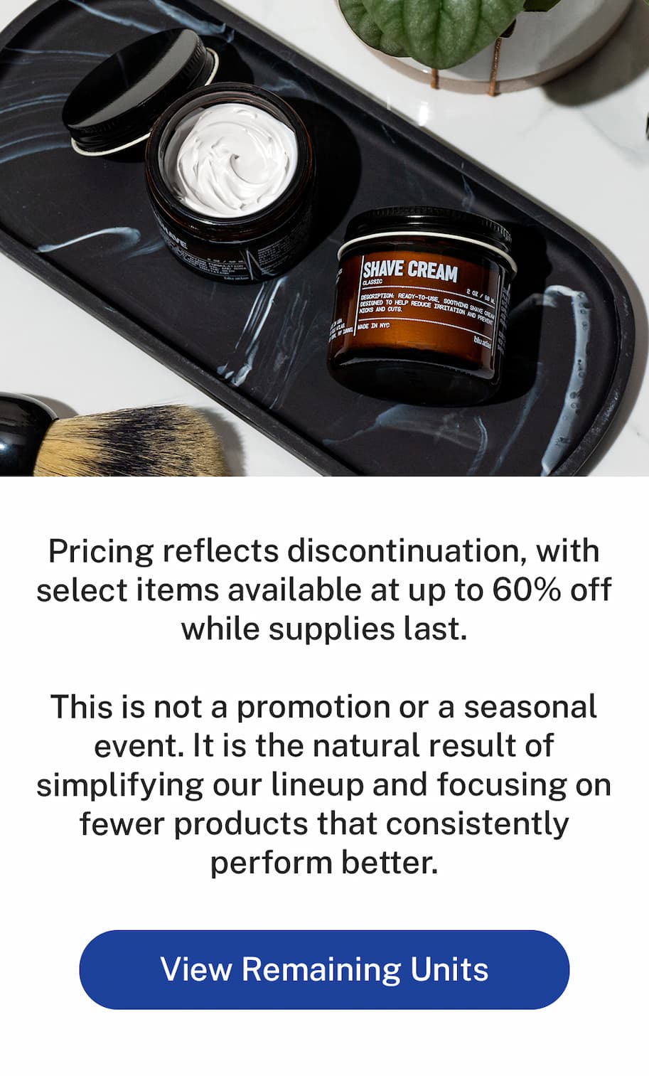 Pricing reflects discontinuation with select items available at up to 60% off while supplies last. 