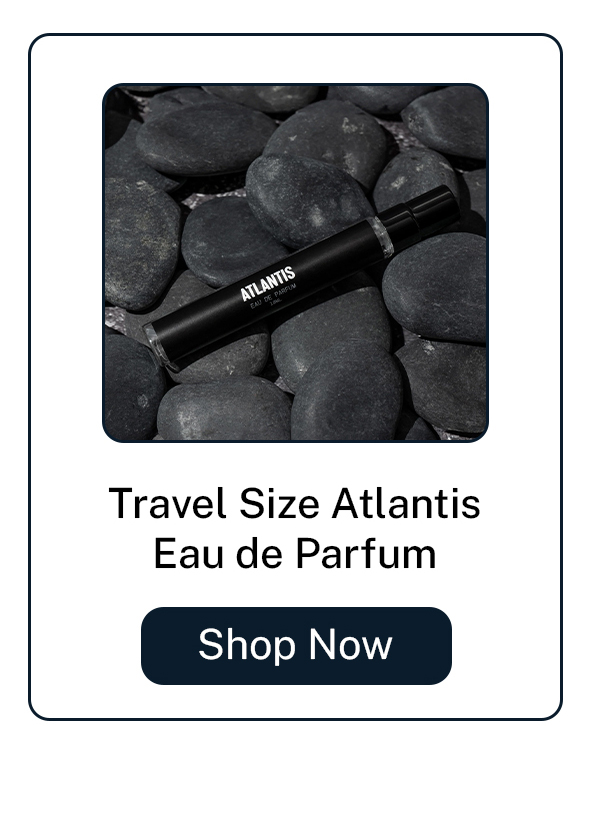 Travel Size Atlantis 