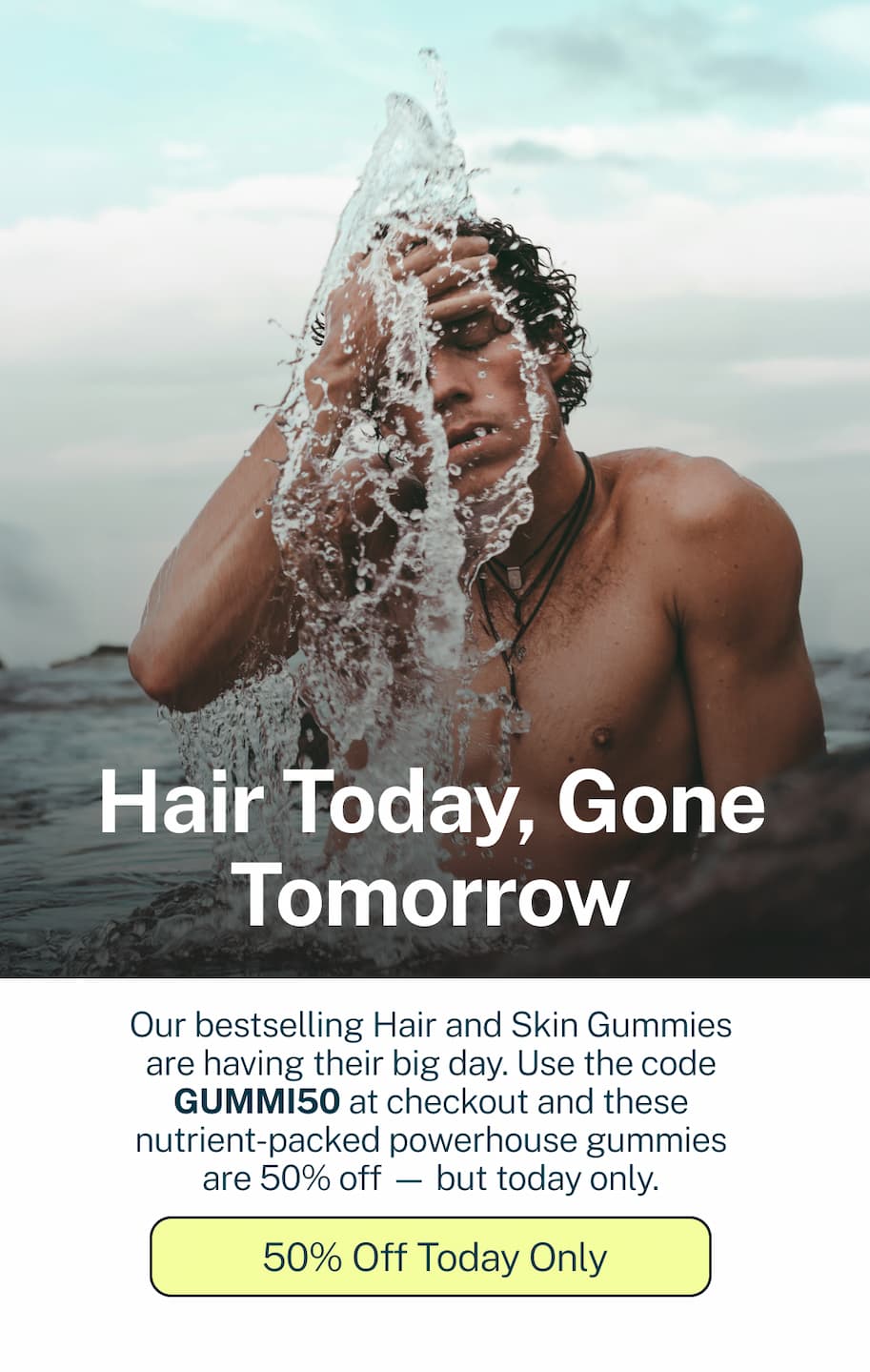 hair today, gone tomorrow