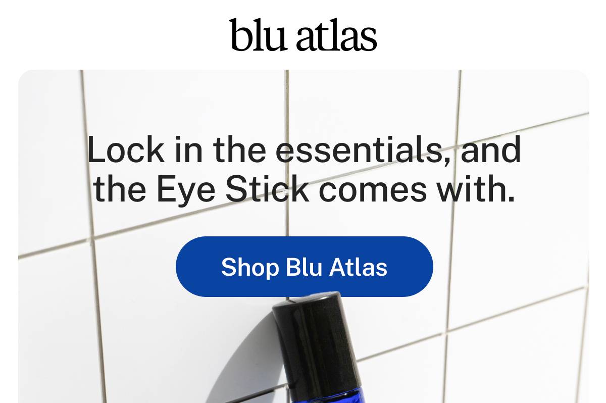 blu atlas. Lock in the essentials, and the Eye Stick comes with. Button: Shop Blu Atlas
