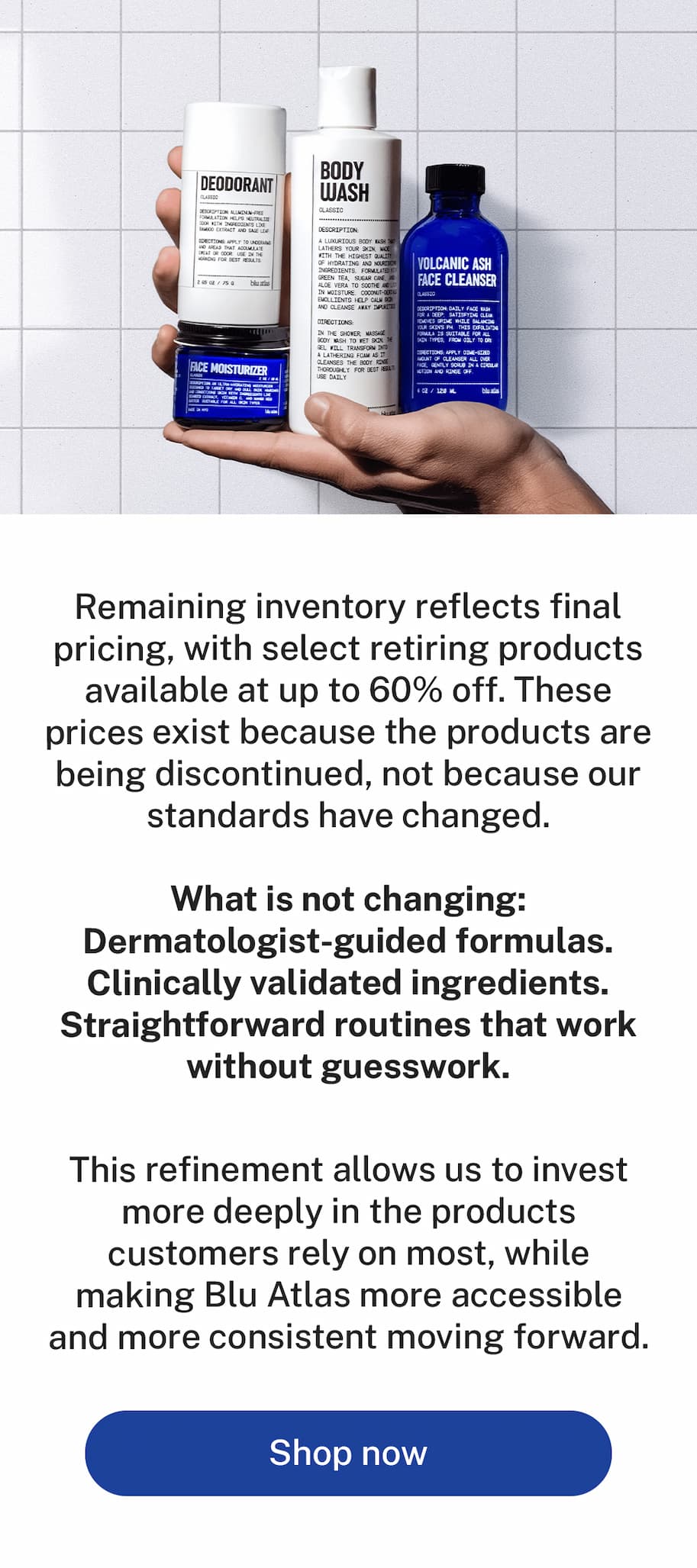 Remaining inventory reflect final pricing with select retiring products available at up to 60% off