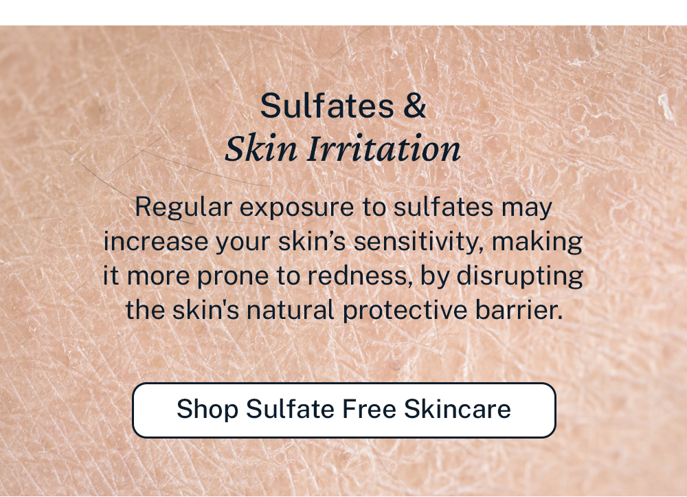[Shop Sulfate Free Skincare]