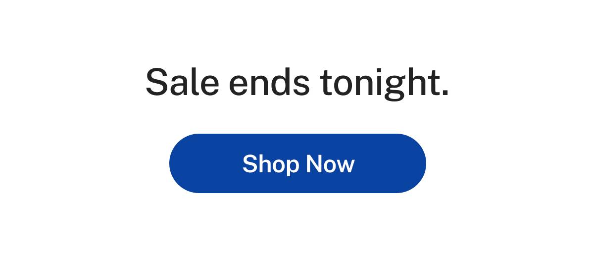 Sale ends tonight. Button: Shop Now 