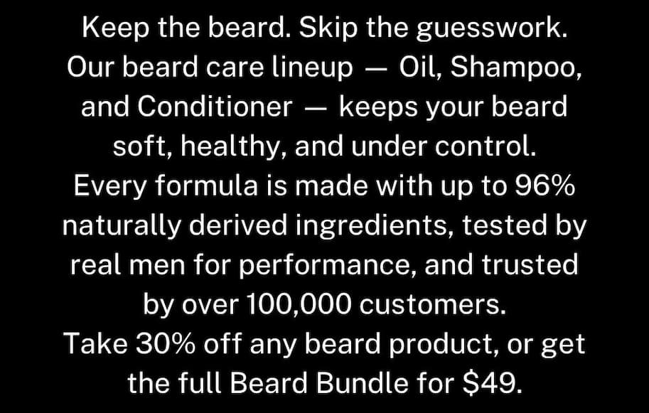 Keep the beard. Skip the guesswork.