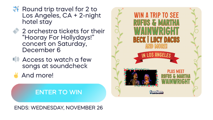 Win a trip to meet Rufus & Martha Wainwright