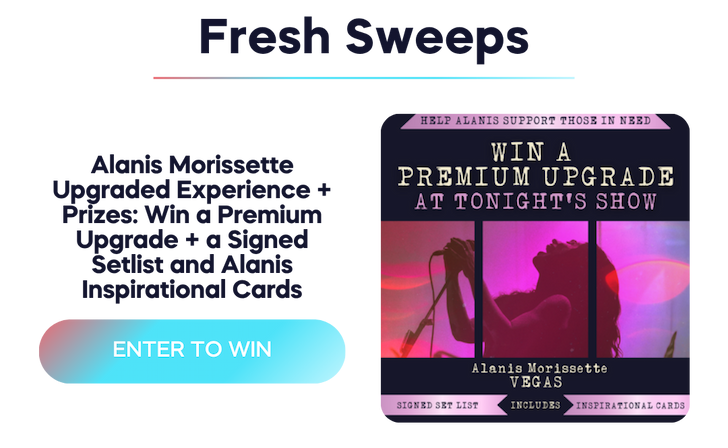 Win premium upgraded tickets to Alanis Morissette shows