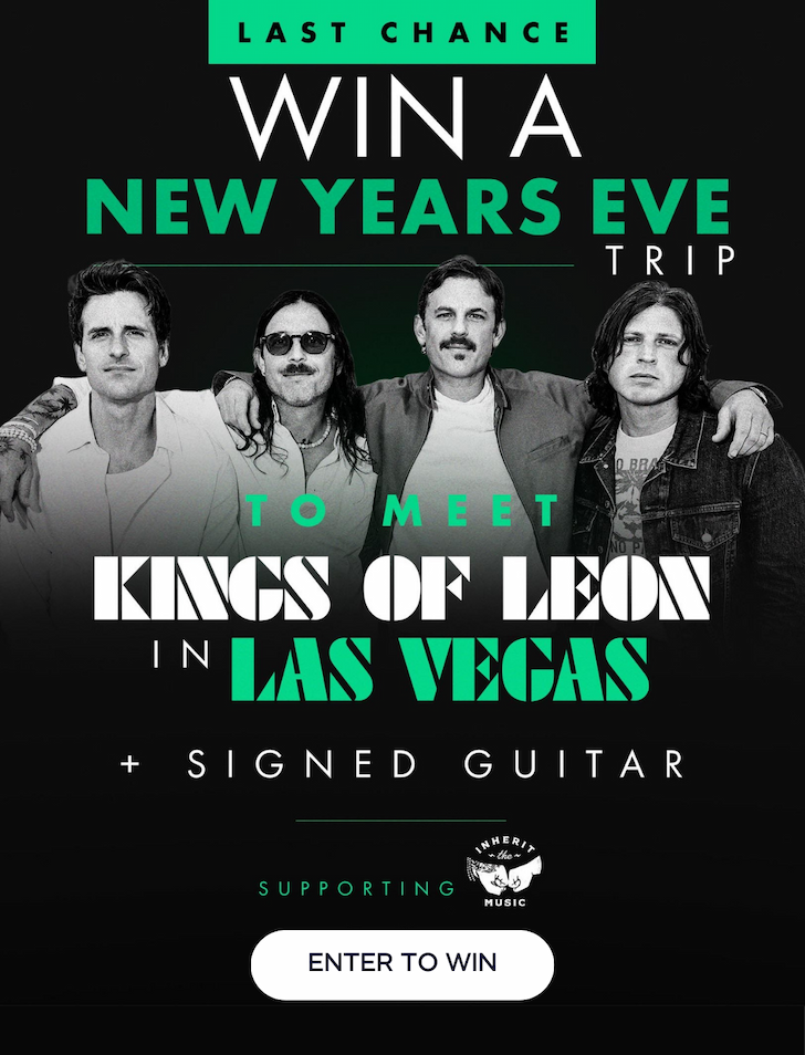 Win a trip to meet Kings of Leon