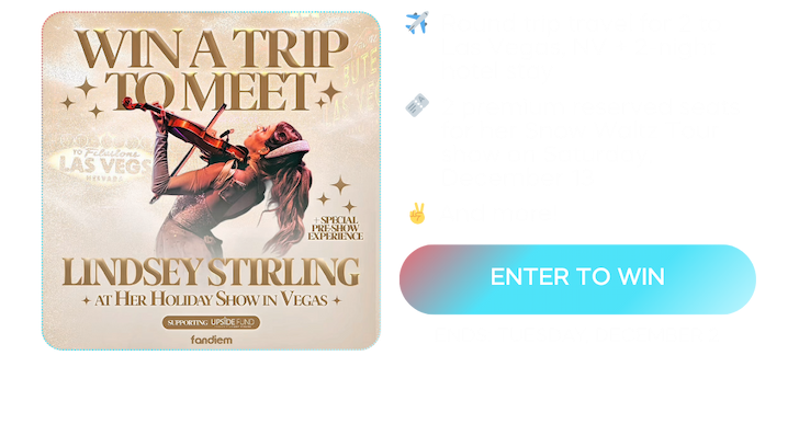 Win a trip to meet Lindsey Stirling