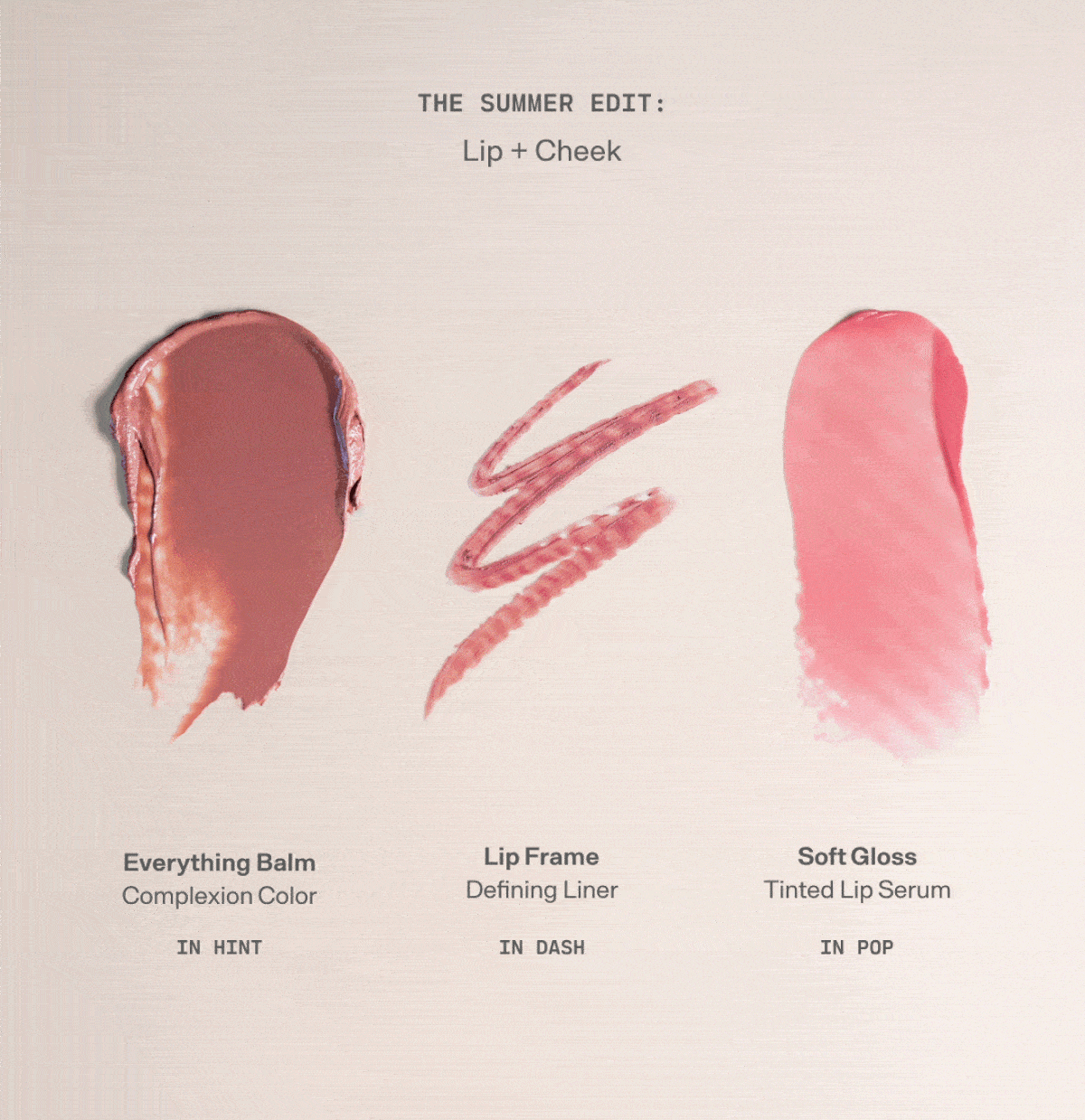 Lip + Cheek (Summer Edit)