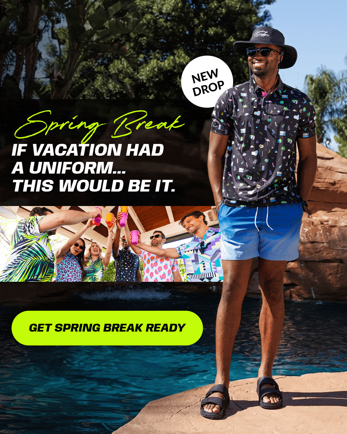 NEW DROP: SPRING BREAK