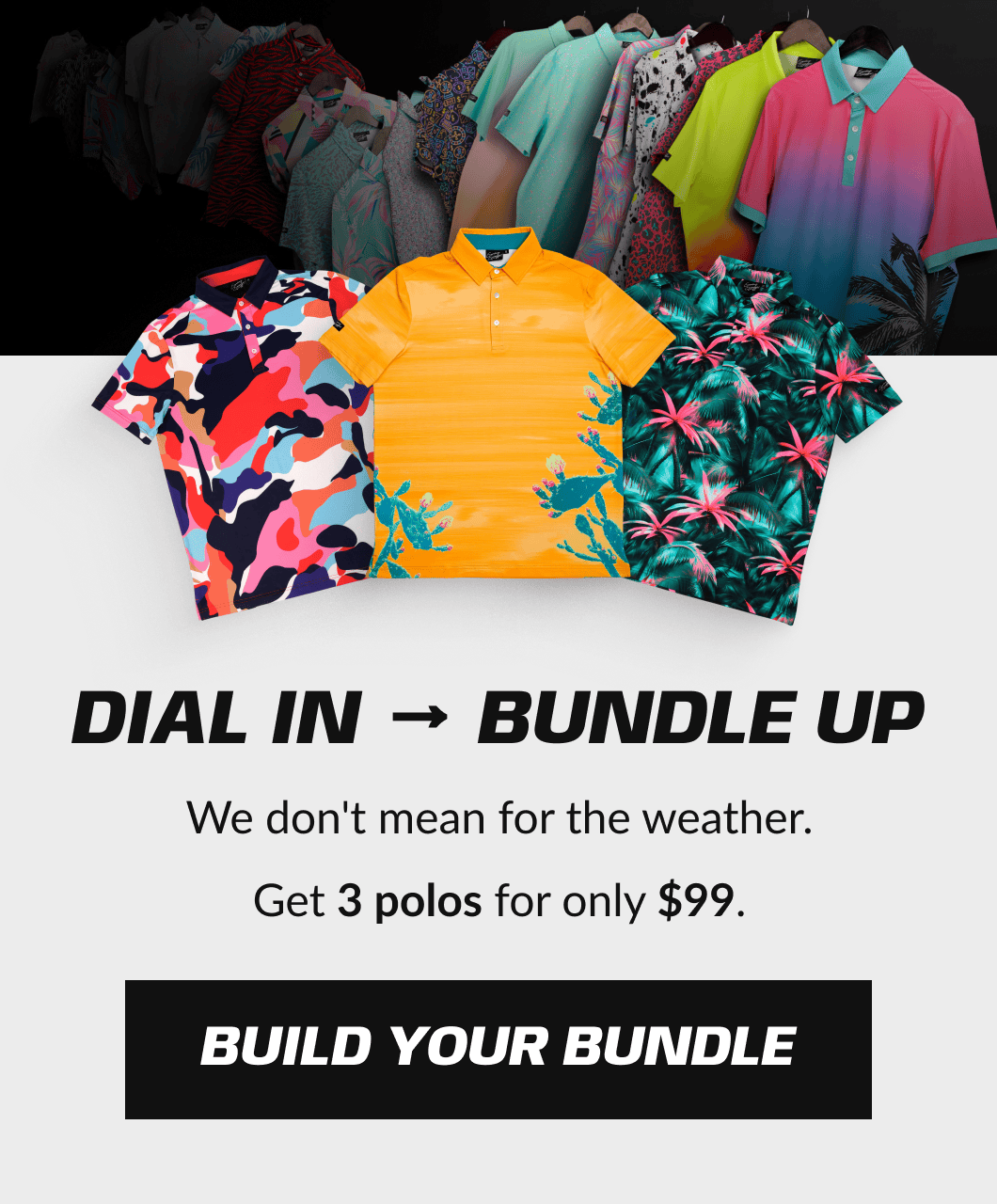 Dial In → Bundle Up