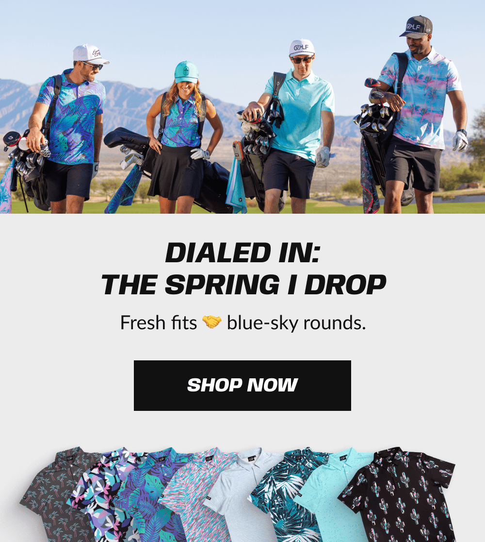DIALED IN: THE SPRING I DROP