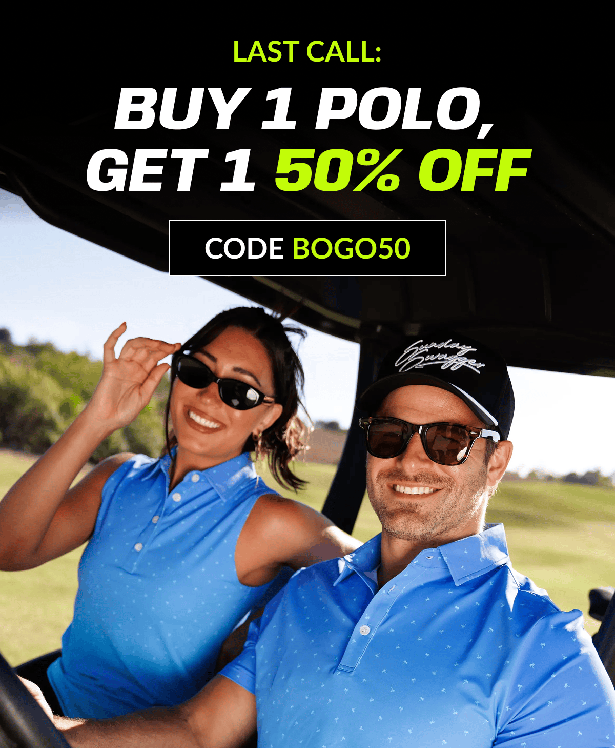 BUY 1 POLO, GET 1 50% OFF