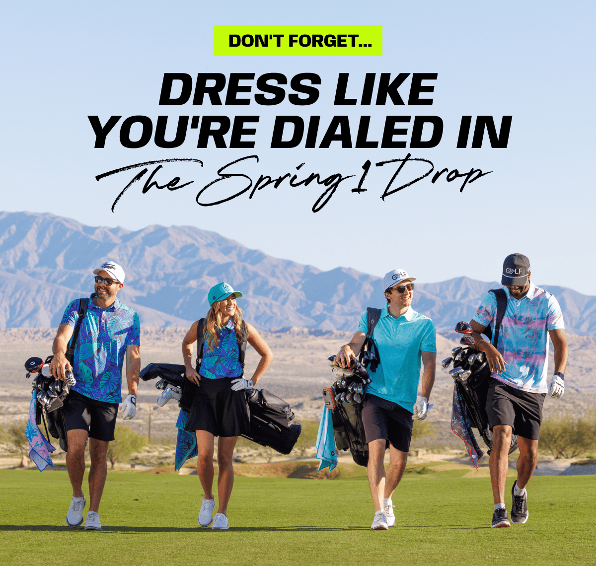 Dress Like You're Dialed In