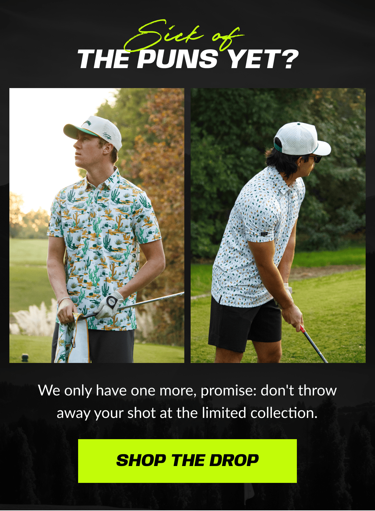 Sick of the puns yet?