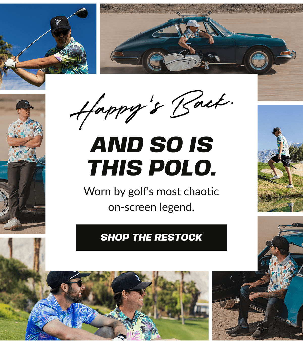 Happy's Back.  And So Is This Polo.