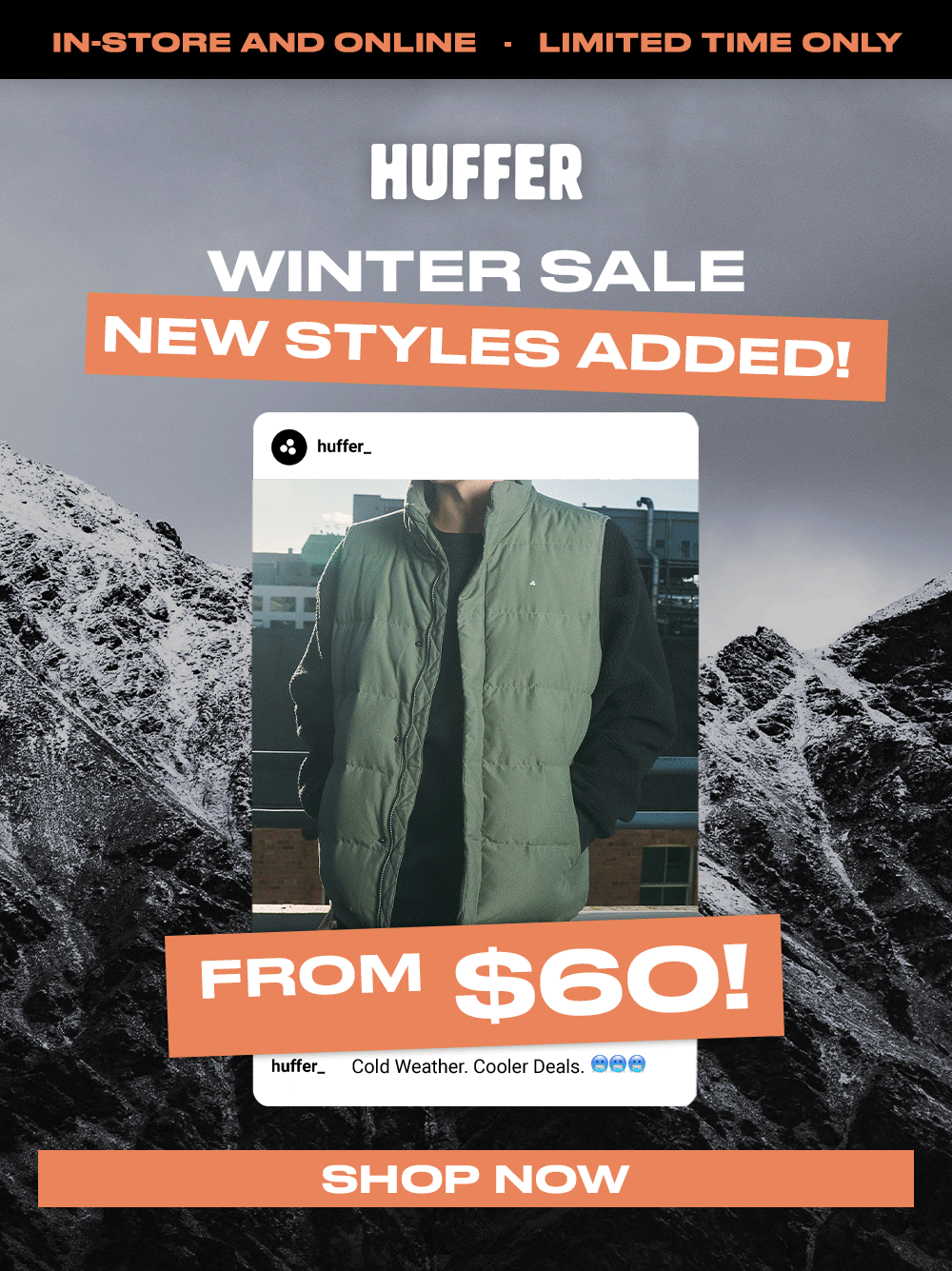 WINTER SALE FROM $60