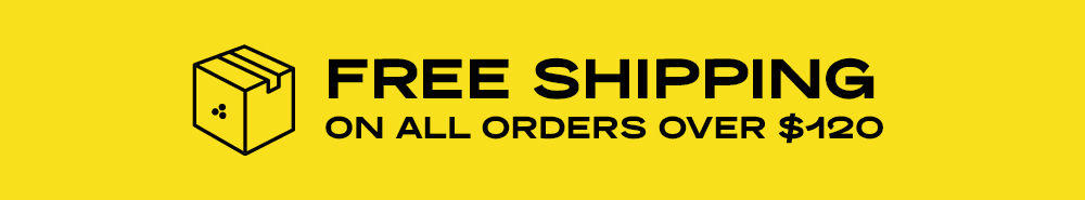 FREE SHIPPING ON ALL ORDERS OVER $120