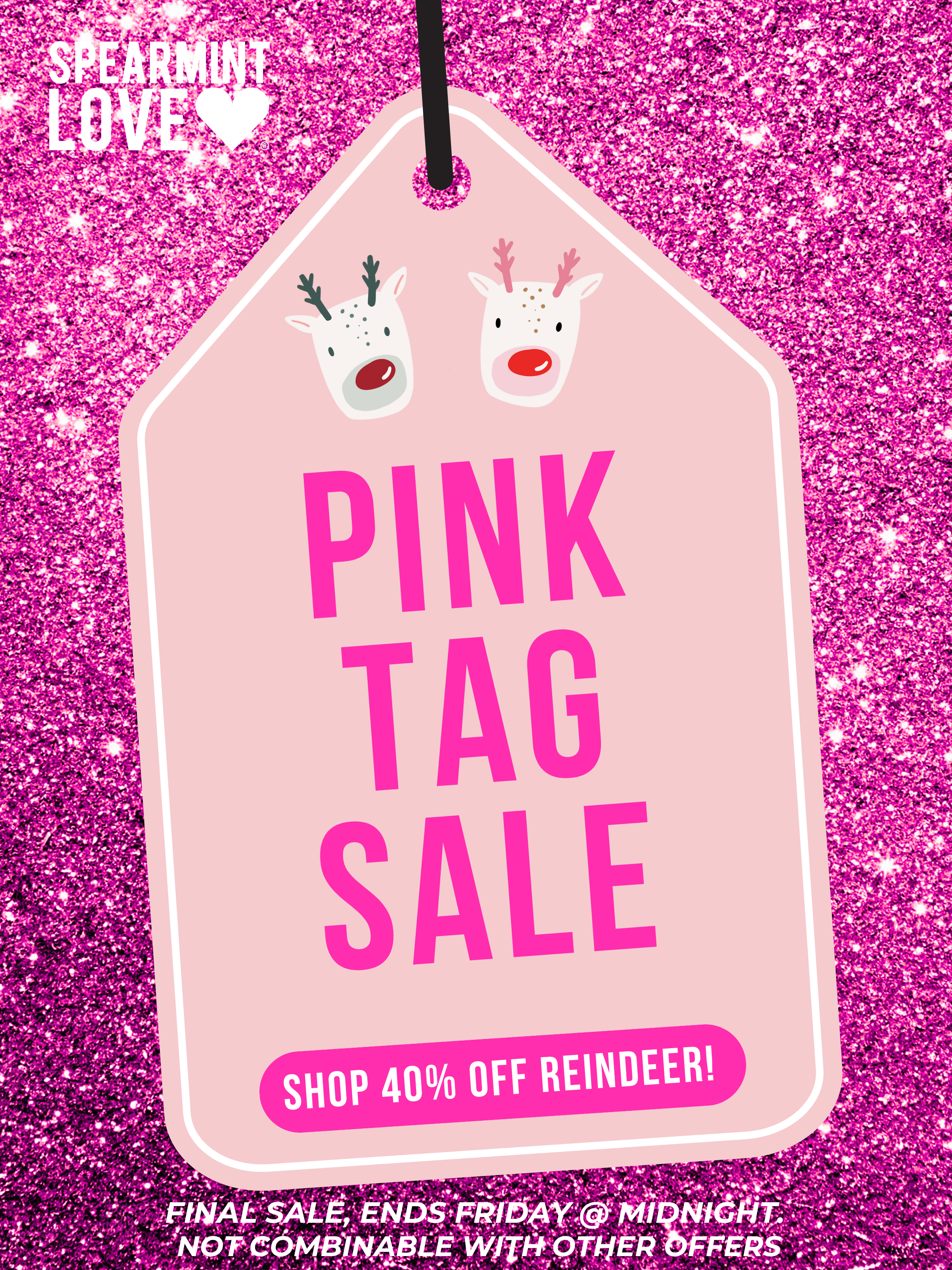 Pink Tag Sale - Shop 40% Off Reindeer 