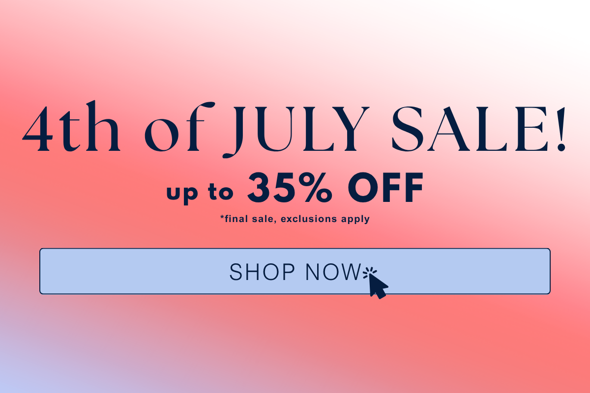 4th of July Sale!