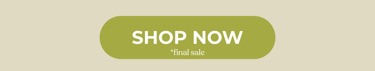 shop now - final sale