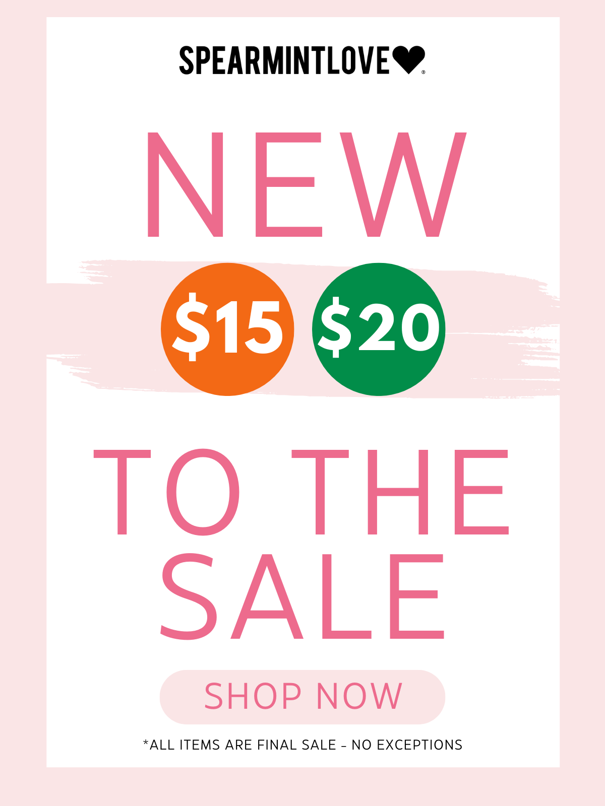 New to the Sale - $15 & $20