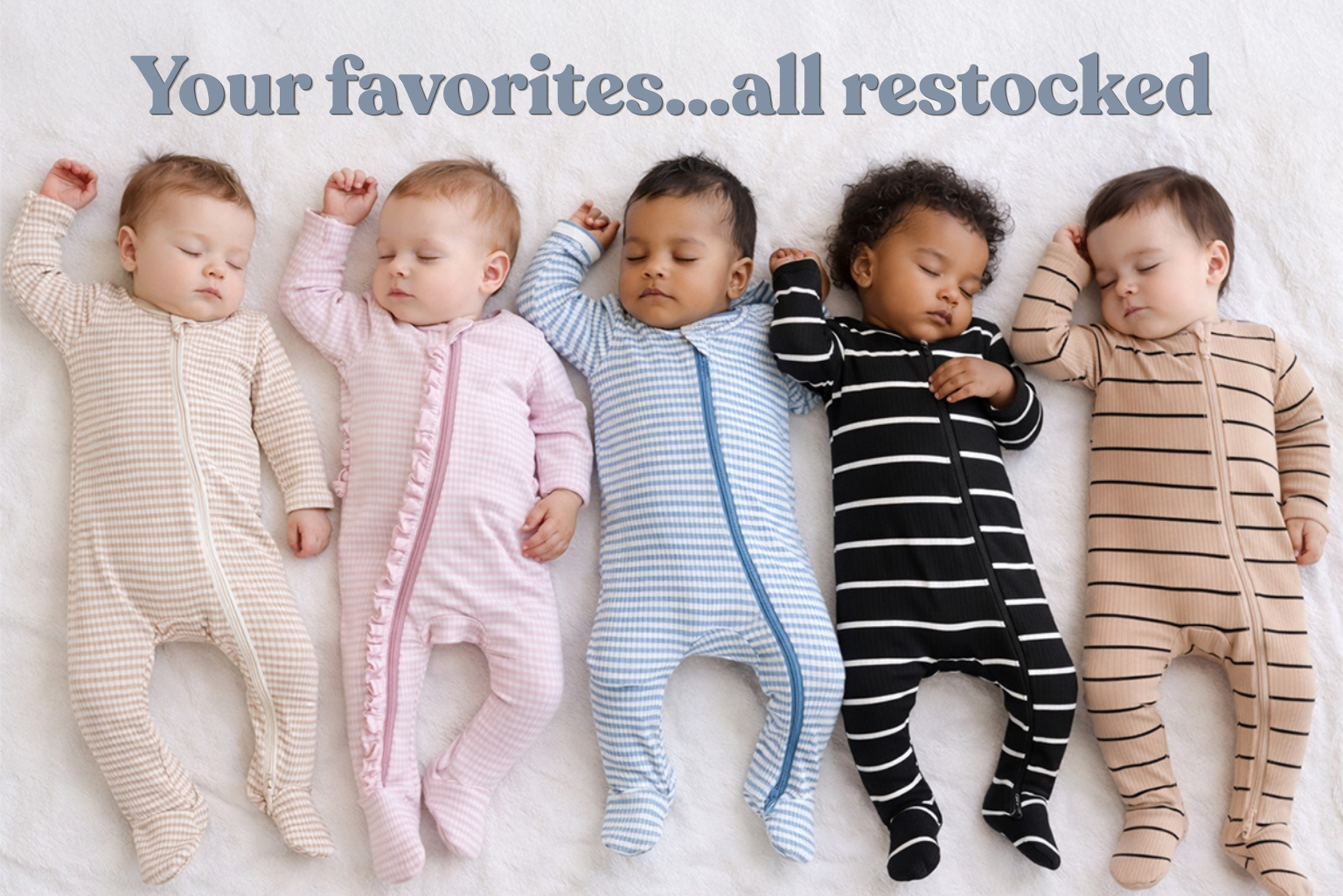 Your favorites...all restocked