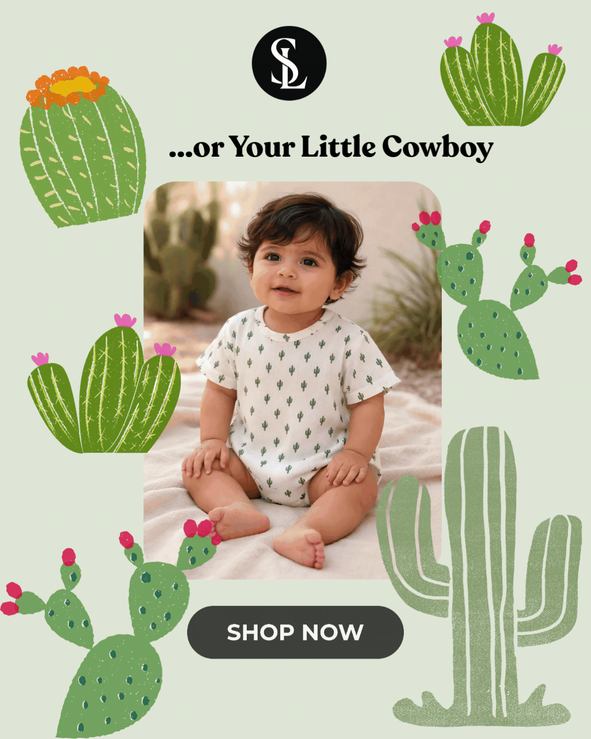 or your little cowboy!
