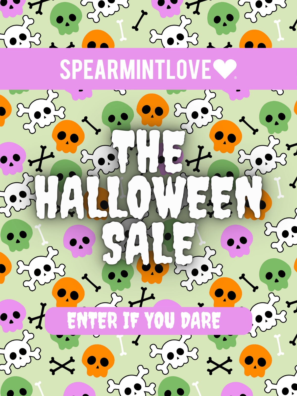 Enter if you Dare - The Halloween Sale