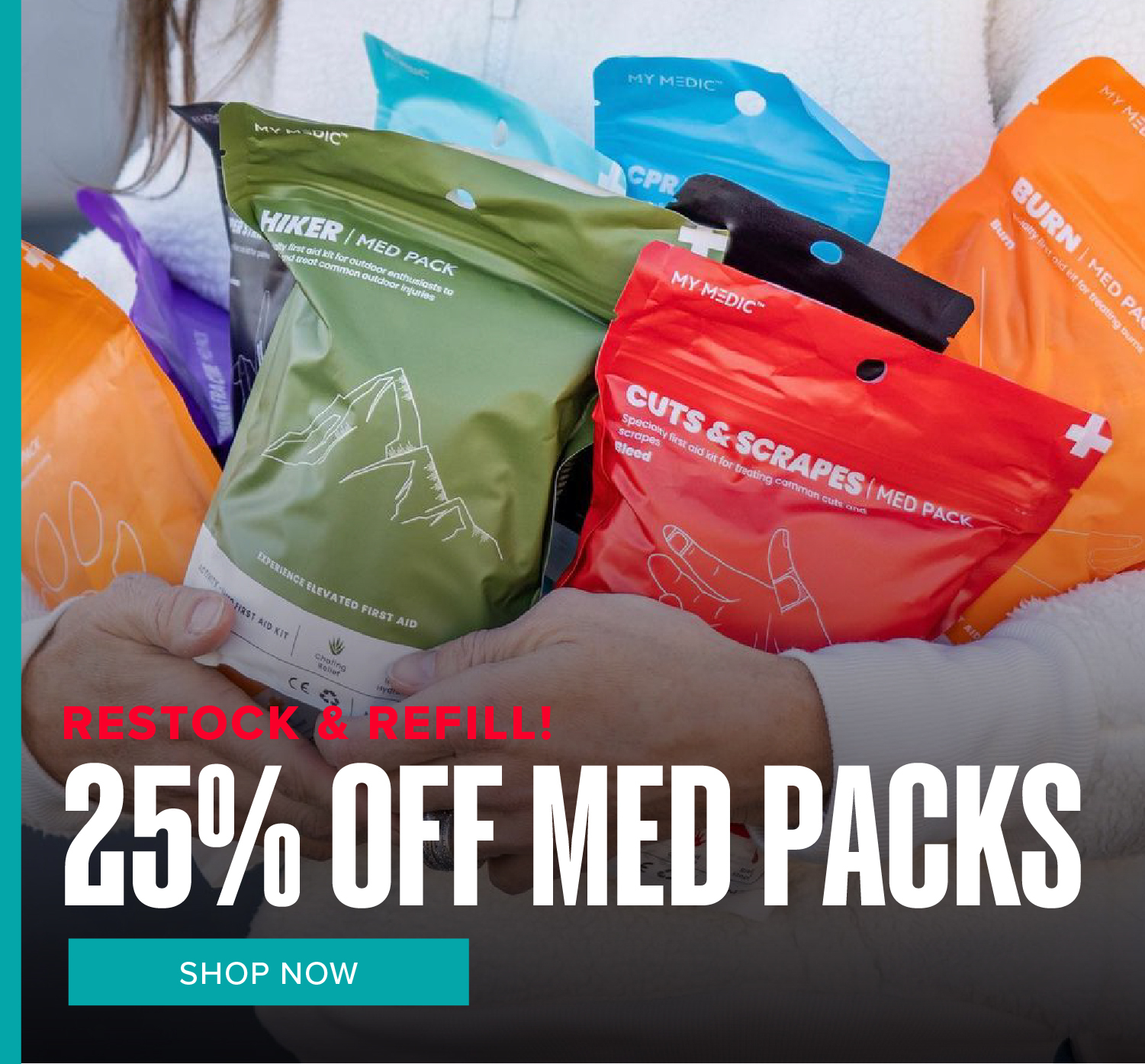 25% OFF MED PACKS! 