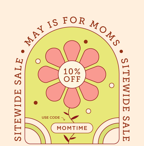 May is for moms