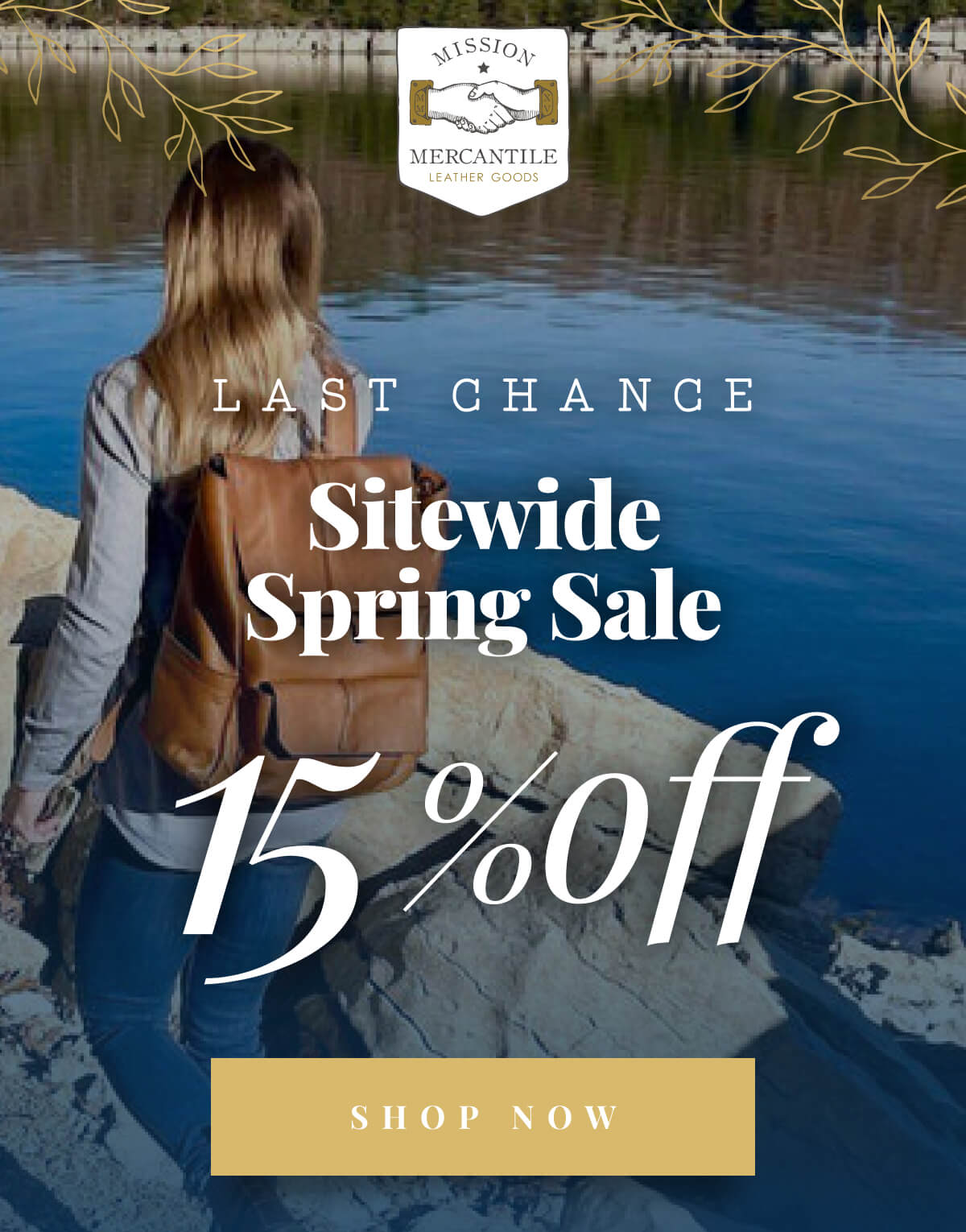 Last Chance Sitewide Spring Sale 15% OFF Shop now
