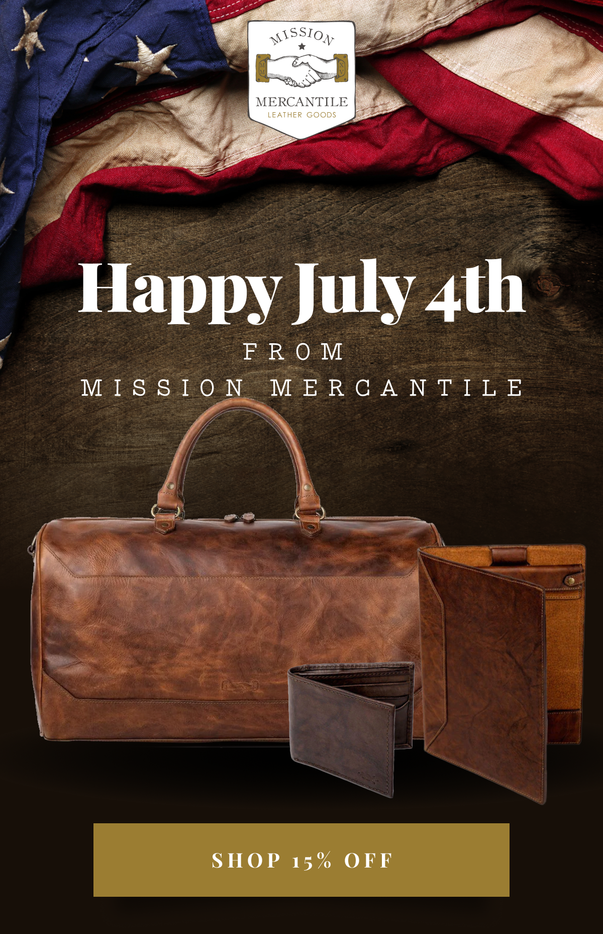 Happy July 4th From Mission Mercantile