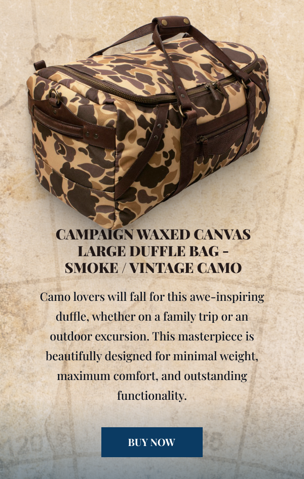 Campaign Waxed Canvas Large Duffle Bag - Vintage Camo Camo lovers will fall for this awe-inspiring duffle, whether on a family trip or an outdoor excursion. This masterpiece is beautifully designed for minimal weight, maximum comfort, and outstanding functionality. 