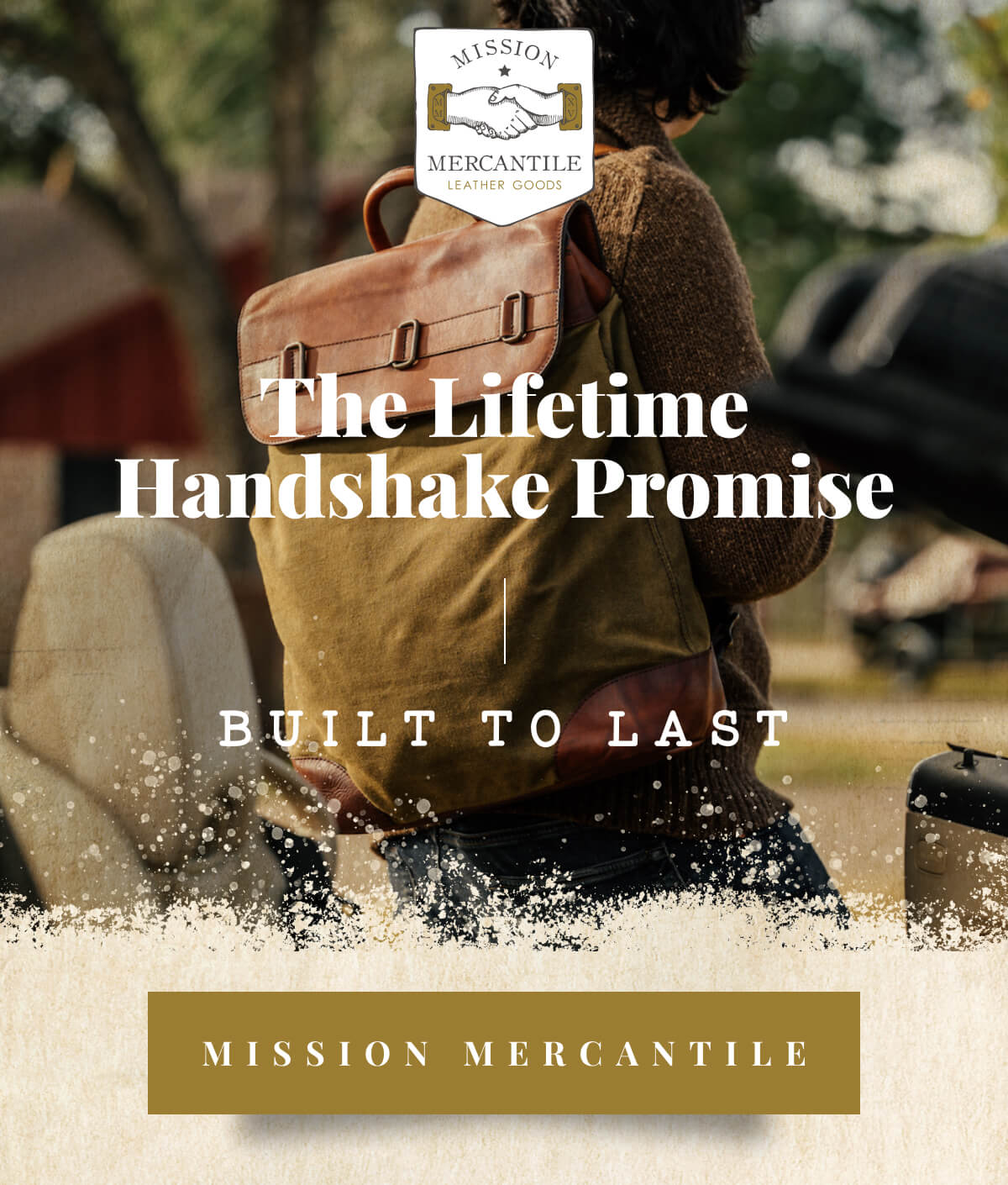 The Lifetime Handshake Promise BUILT TO LAST Mission Mercantile