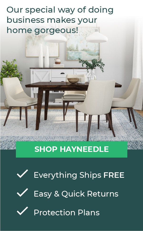 Our special way of doing business makes your home gorgeous! | Shop Hayneedle