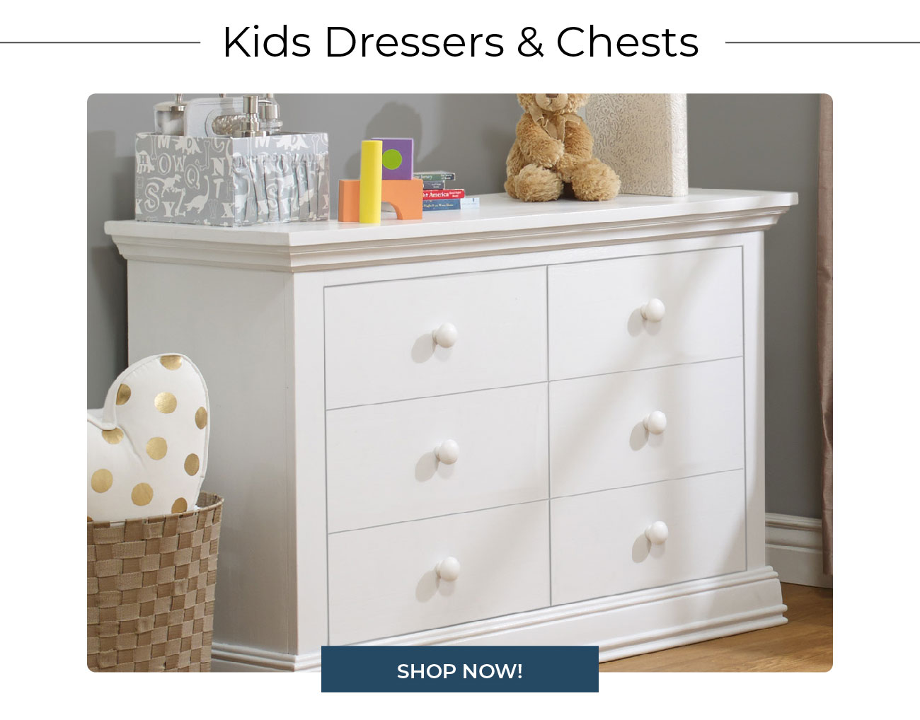 Kids Dressers & Chests