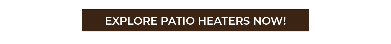 SHOP PATIO HEATERS