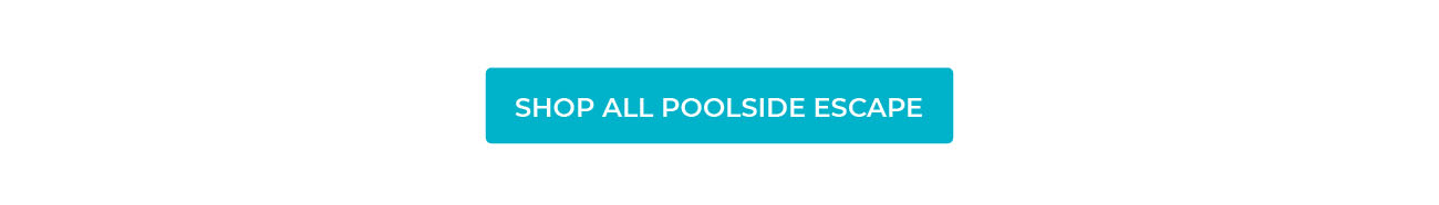 Shop All Poolside