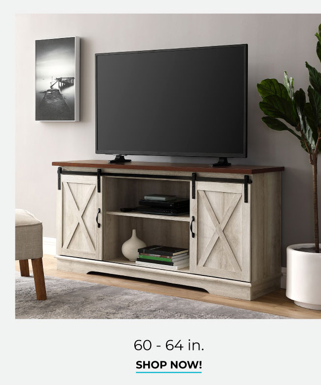 60-64 in. | Shop Now!