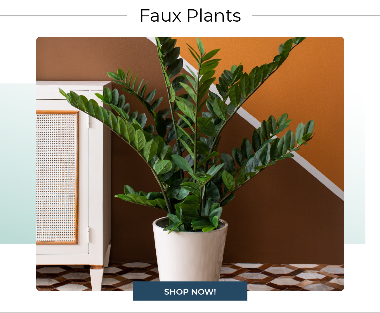 Faux Plants