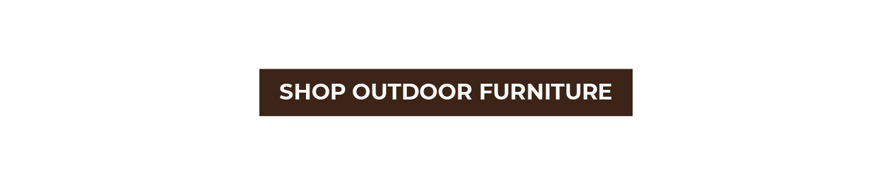 Shop Outdoor Furniture