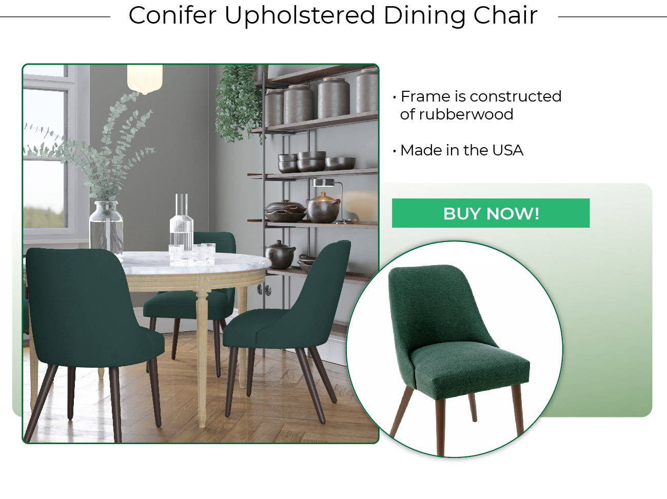 Conifer Upholstered Dining Chair