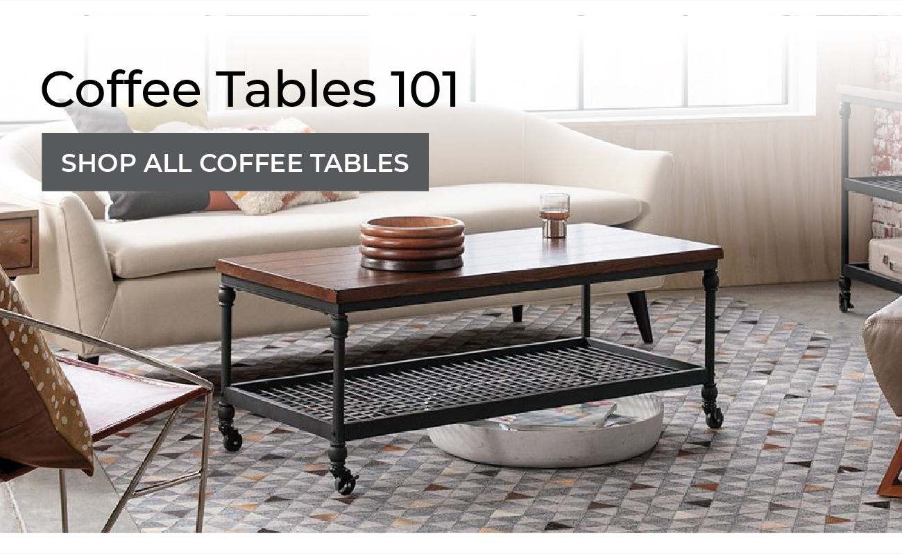 Coffee Tables 101