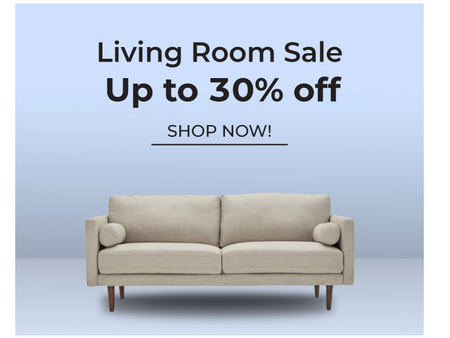 Living Room Sale | Up to 30% Off