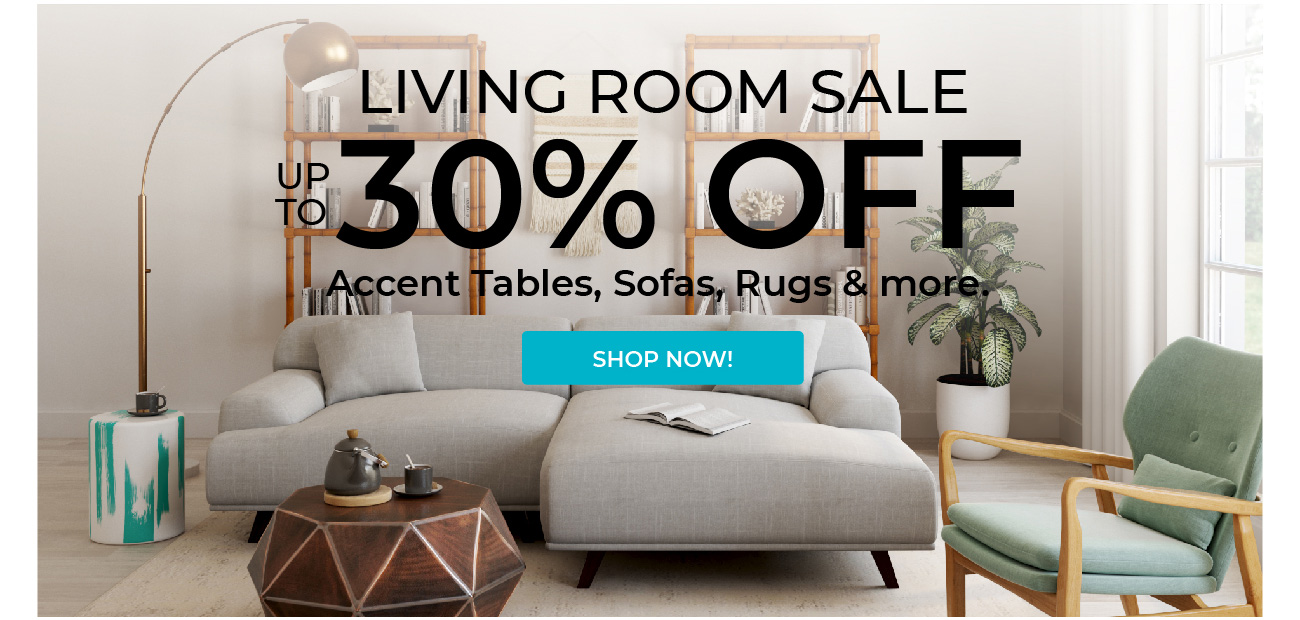Living Room Sale | Up to 30% Off