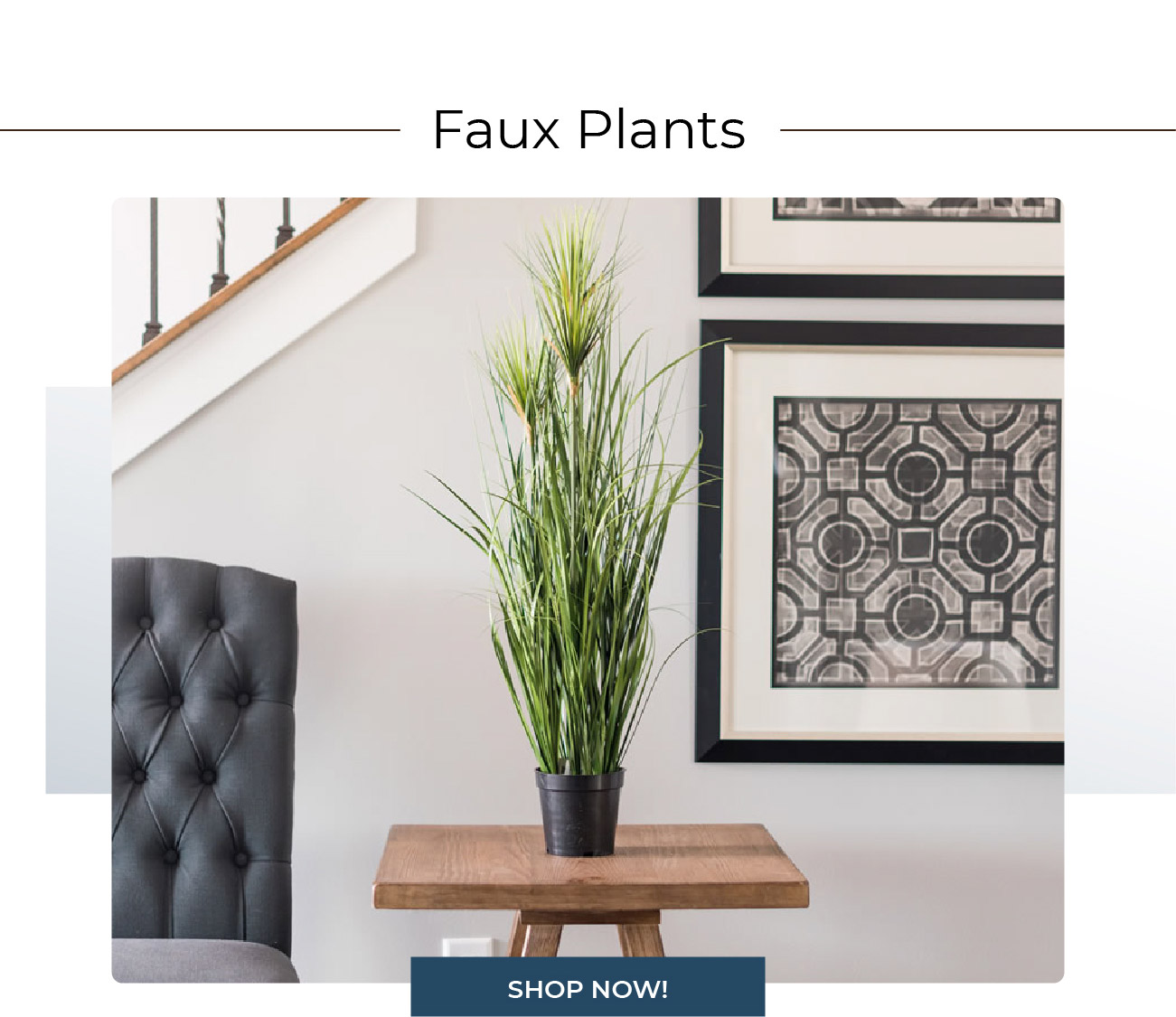 Faux Plants