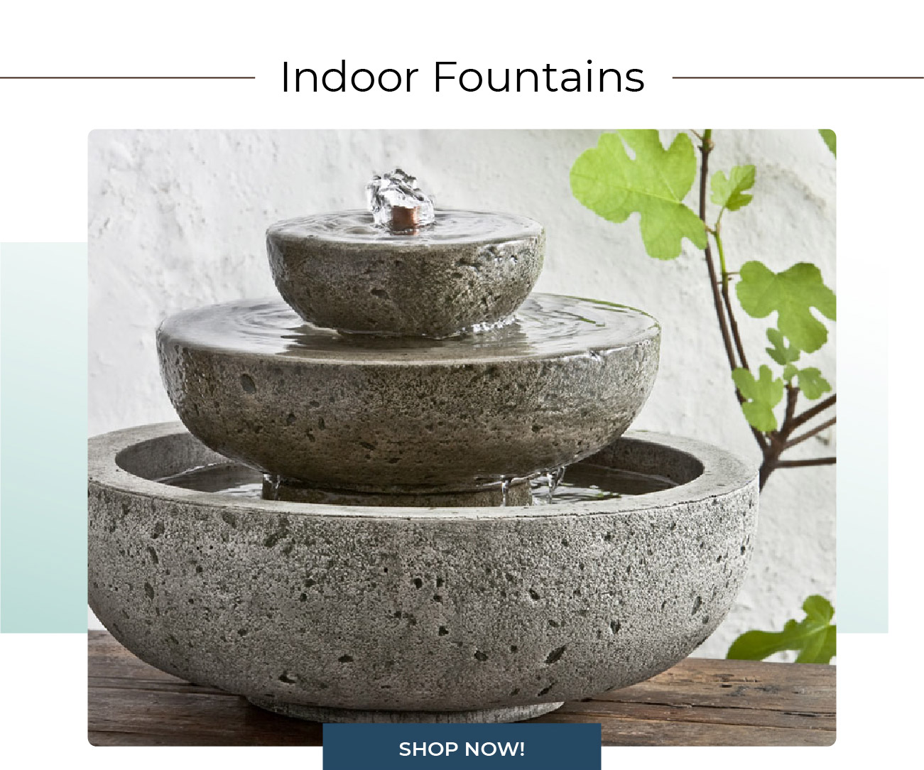 Indoor Fountains