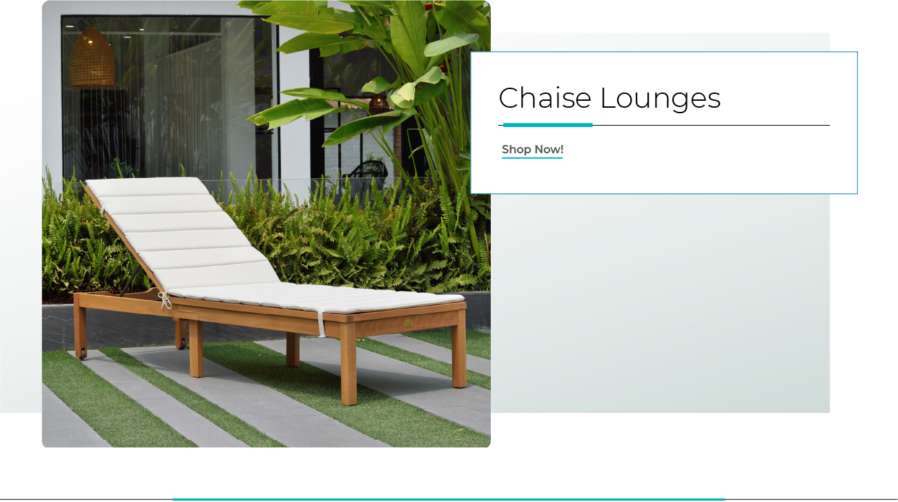 Chaise lounges
